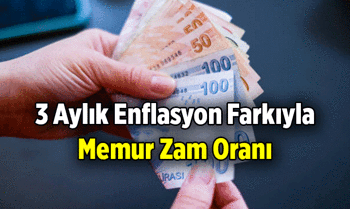 Memurlara ne kadar zam yapılacak? 2026 Temmuz için 3 aylık enflasyon oranı farkı hazır! 3 Aylık enflasyon farkıyla memur zammı yüzde kaç?