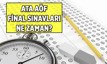 ATA AÖF final sınavları ne zaman? 2026 ATA AÖF sınav yerleri belli oldu mu?