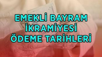 Kurban Bayramı emekli ikramiyeleri ne zaman, hangi gün yatacak? İkramiyeler bayram öncesi ödenir mi?