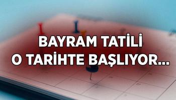 Kurban Bayramı tatili ne zaman başlıyor, ne zaman bitiyor? Kurban Bayramı tatili başlangıcı
