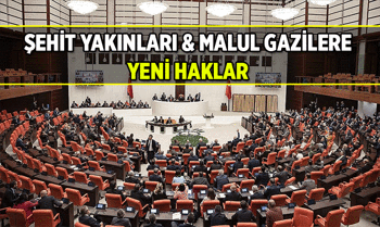 Şehit yakınlarına ve Malul Gazilere hangi haklar geliyor? Şehit ailesine 2 maaş mı bağlanacak, şehit çocuklarına yaş sınırı kalkıyor mu, malul gazilerin yeni hakları neler olacak?