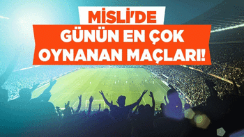 Real Madrid rahat konumda, Girona FC kritik puan peşinde... İşte Misli’de Günün En Çok Oynanan Maçları