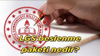 LGS beslenme paketi nedir, içerisinde neler var, kimlere verilecek?