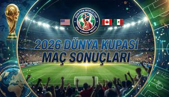 Bugün Hangi Maçlar Var? FIFA Dünya Kupası Puan Durumları ve Maç Sonuçları Canlı Takip