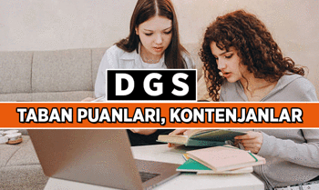 İşte DGS'nin Son Taban Puanları & Kontenjanlar
