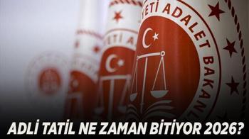 Adli tatil ne zaman sona erecek, yeni adli yıl ne zaman başlayacak?