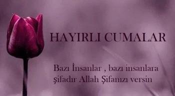 En güzel, farklı, hadisli, ayetli ve dualı Hayırlı Cumalar mesajları
