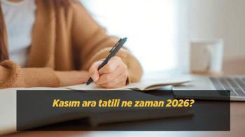 Kasım ara tatili ne zaman 2026? MEB 2026-2027 ilk ara tatil tarihleri ve okulların kapanacağı gün