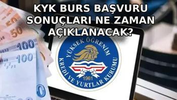 KYK burs başvuru sonuç tarihi belli mi?