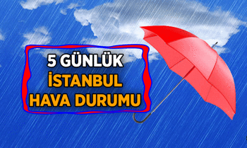 İstanbul'un pazar gününe kadar hava durumu nasıl olacak? 5 Günlük İstanbul hava durumu hep yağışlı mı?