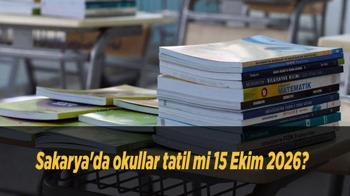 Sakarya'da okullar tatil mi 15 Ekim 2026? Karasu'da eğitime ara verildi! Hangi okul tatil edildi?