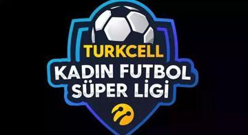 Turkcell Kadın Futbol Süper Ligi’nde yeni sezon heyecanı başlıyor