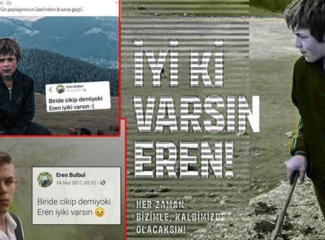 685a84a82a1d01c02ccee7e9 8 yıl sonra Türkiye aynı sözle sarsıldı: ‘Eren, İyi ki Varsın!’
