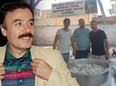 'Hatıran yeter' deyip Ferdi Tayfur'un anısına hayır yaptılar