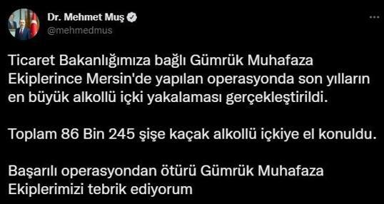 Bakan Muş: Mersinde 86 bin 245 şişe kaçak alkollü içki ele geçirildi