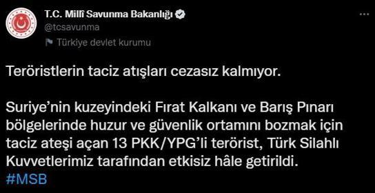 Fırat Kalkanı ve Barış Pınarında 13 PKKlı etkisiz hale getirildi