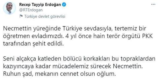 Cumhurbaşkanı Erdoğan, 2017de şehit edilen Necmettin öğretmeni andı