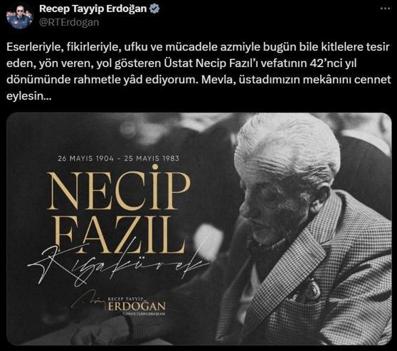 Cumhurbaşkanı Erdoğandan Necip Fazıl Kısakürek mesajı