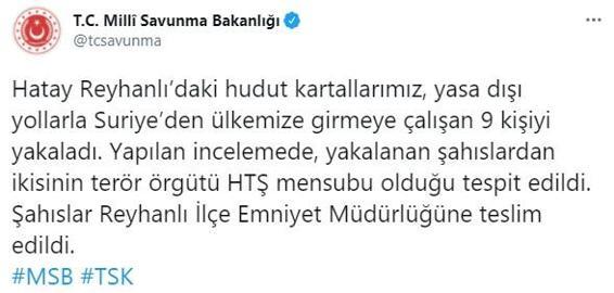 Hatayda yurda kaçak girmeye çalışan 9 HTŞ mensubu yakalandı