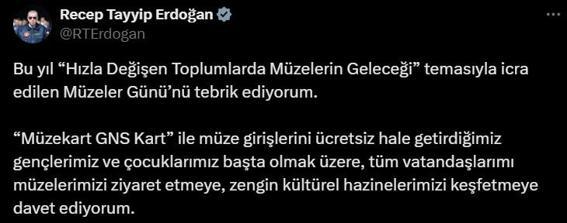 Cumhurbaşkanı Erdoğandan Müzeler Günü paylaşımı