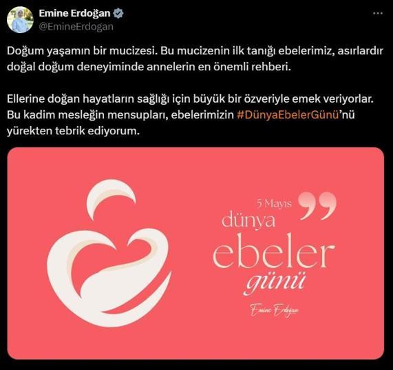 Emine Erdoğandan Ebeler Günü paylaşımı