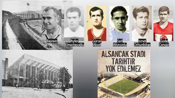 Orası İzmir Alsancak Stadı’dır