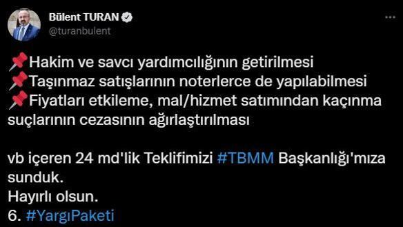 AK Partili Bülent Turan paylaştı 6. Yargı Paketi TBMMye sunuldu