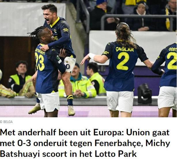 Belçika basını Union Saint-Gilloiseden umudunu kesti: Her şey bitti Fenerbahçe çok güçlü
