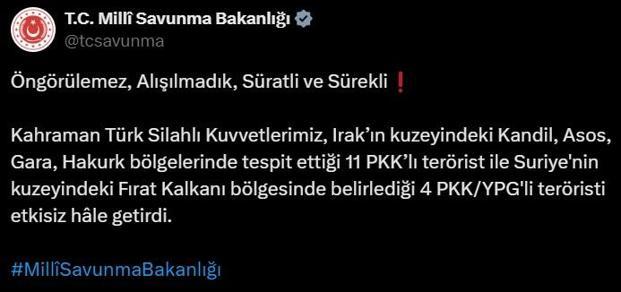 Irak ve Suriyenin kuzeyinde 15 terörist öldürüldü