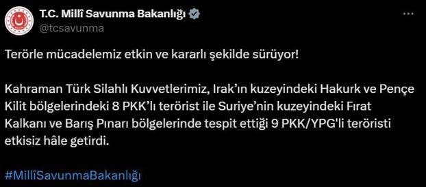 Irak ve Suriyenin kuzeyinde 17 terörist etkisiz hale getirildi