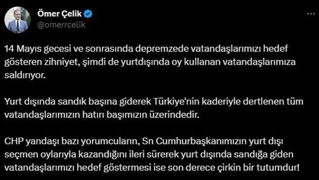 AK Parti Sözcüsü Çelik, yurt dışındaki seçmenleri hedef alanlara sert tepki