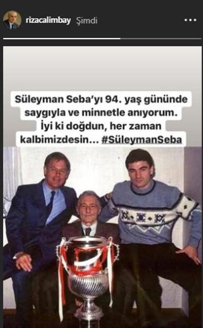 Rıza Çalımbay’dan Süleyman Seba paylaşımı