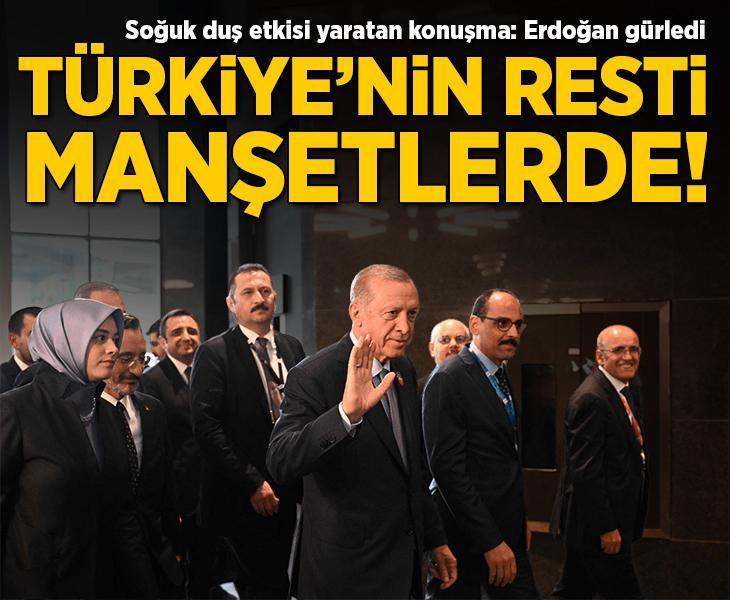 'Erdoğan gürledi!' Türkiye'nin resti dünya medyasında