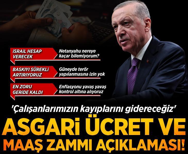 Son dakika: Erdoğan'dan son dakika asgari ücret ve maaş zammı açıklaması