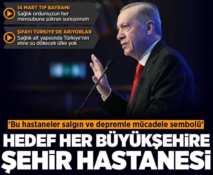 Cumhurbaşkanı Erdoğan: Hedef her büyükşehire şehir hastanesi