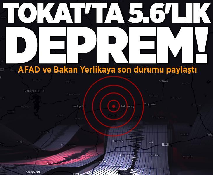 AFAD duyurdu! Tokat'ta 5.6 büyüklüğünde korkutan deprem