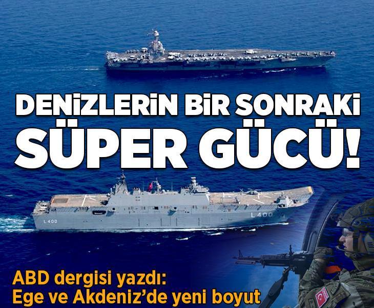 ABD'li dergi Türkiye'yi yazdı: Denizlerin bir sonraki süper gücü