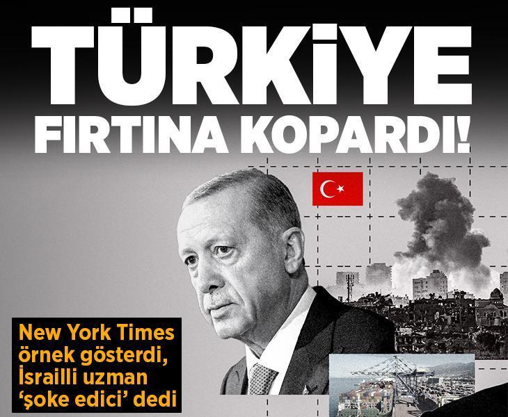Fırtına koptu! New York Times Türkiye'yi öne çıkardı, İsrailli uzman 'şoke edici' diye tanımladı