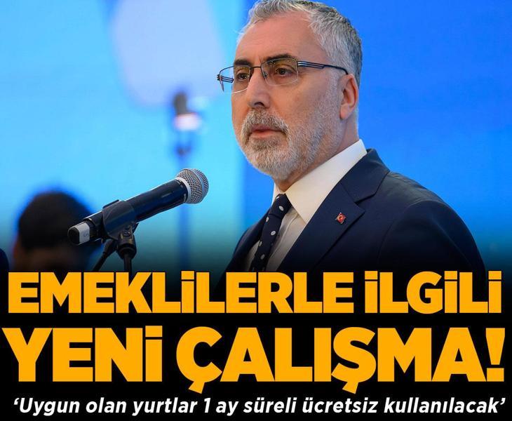 Emekliler ile ilgili yeni çalışma: ‘Uygun olan yurtlar 1 ay süreli ücretsiz kullanılacak’