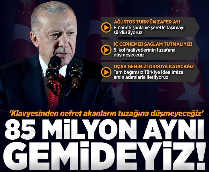 Cumhurbaşkanı Erdoğan 30 Ağustos programında konuştu! "Ağustos ayı tarihimizde Türk'ün zaferler ayı olarak bilinir"