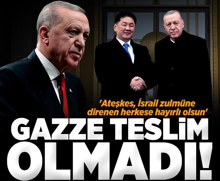 Erdoğan'dan ateşkes açıklaması: Gazze teslim olmadı