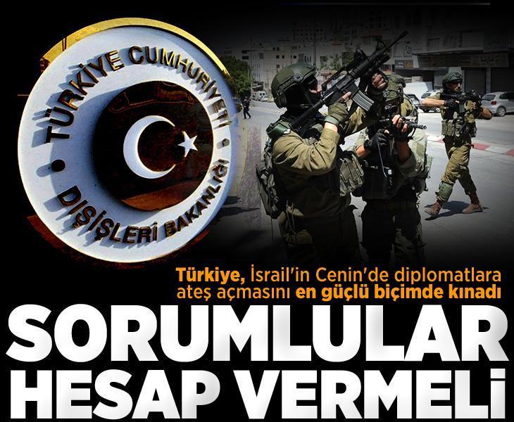 Dışişleri Bakanlığı'ndan İsrail'e tepki! 'En güçlü biçimde kınıyoruz'
