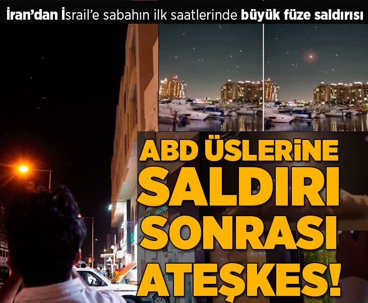 İsrail-ABD-İran geriliminde 12. gün: ABD üslerine saldırısı sonrası İran'dan yeni saldırı dalgası, ateşkes açıklaması