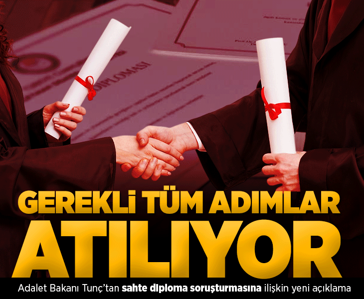 Adalet Bakanı Yılmaz Tunç'tan sahte diploma skandalına ilişkin son dakika açıklaması