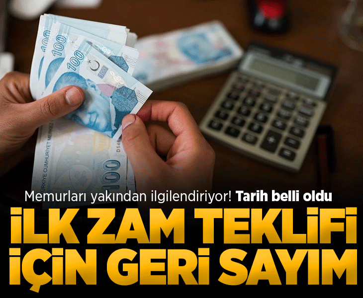 Memur toplu sözleşmesinde ilk zam teklifinine geri sayım! Gözler 12 Ağustos'ta