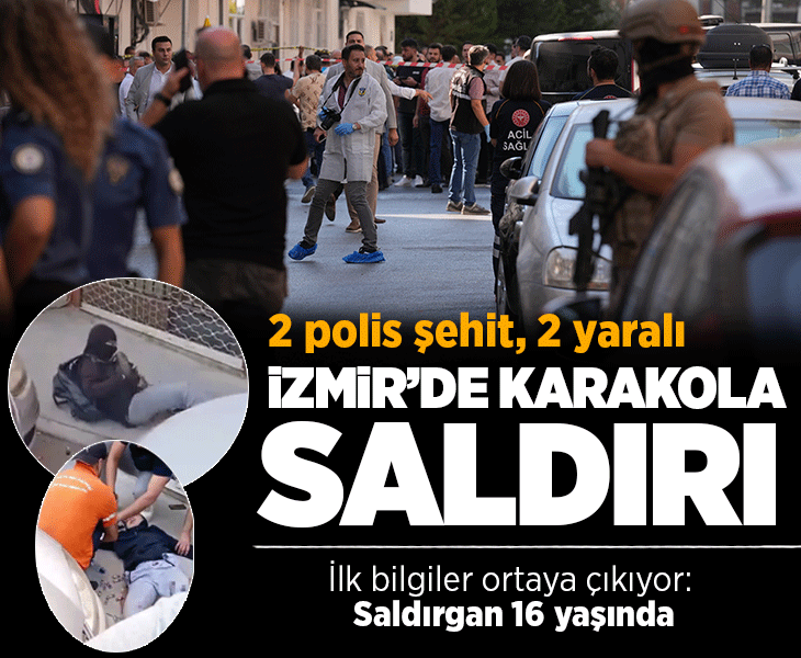 Son dakika... İzmir'de karakola saldırı! 2 polis şehit, 1 polis yaralı