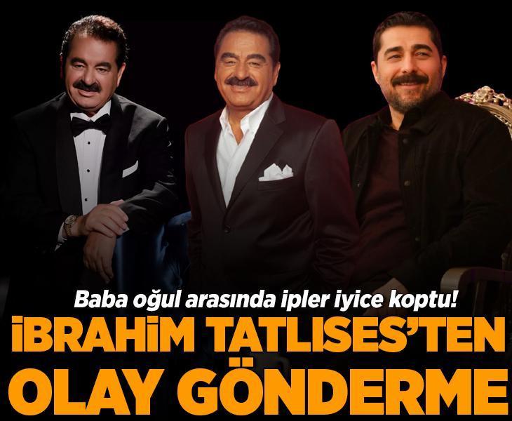Miras kavgası mı? Baba oğul arasında ipler koptu! İbrahim Tatlıses'ten olay gönderme