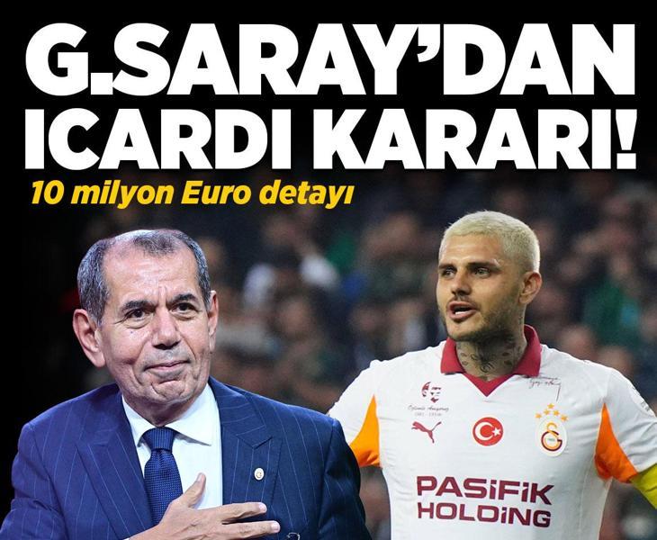 Galatasaray'dan Icardi kararı! 10 milyon Euro detayı