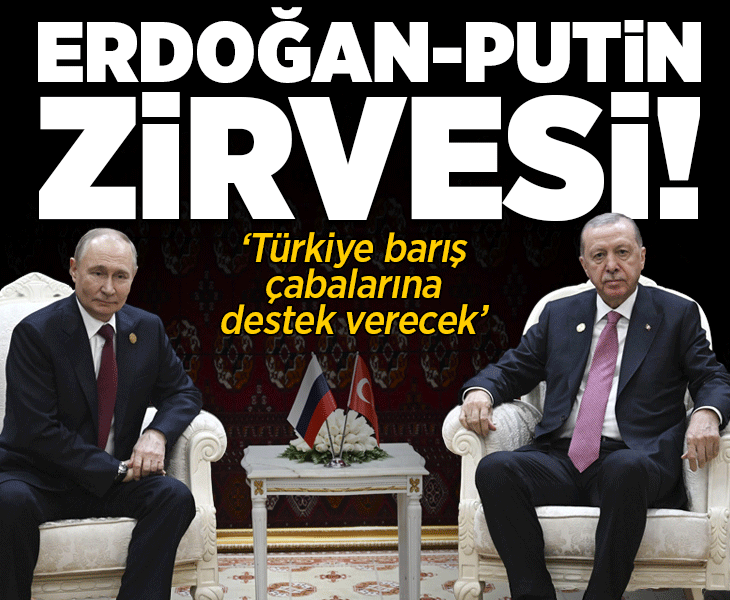 Türkmenistan'da diplomasi trafiği! Erdoğan ile Putin görüştü