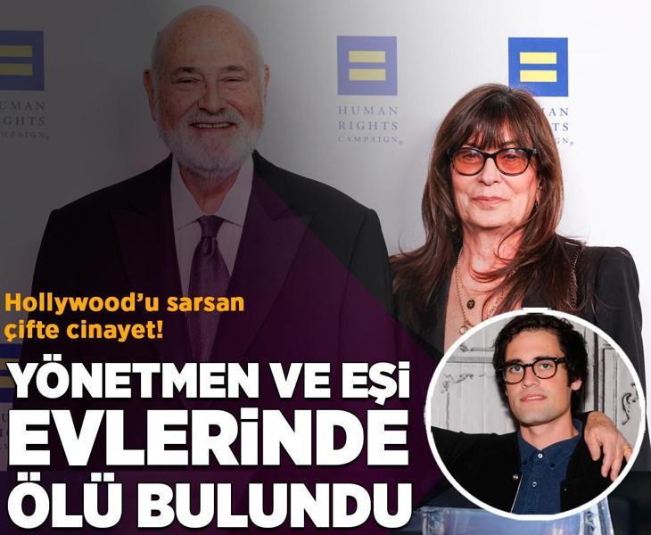 Hollywood'u sarsan cinayet! Yönetmen Rob Reiner ve eşi ölü bulundu